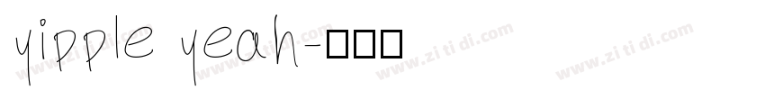yipple yeah字体转换